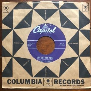 Johnny Standley Get Out And Vote Vinyl 45 Record